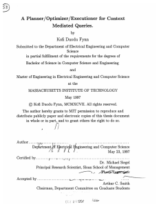 A  Planner/Optimizer/Executioner  for  Context Mediated  Queries.