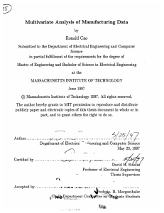 Multivariate Analysis  of  Manufacturing  Data Ronald  Cao