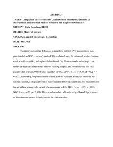 ABSTRACT THESIS: Comparison in Macronutrient Calculations in Parenteral Nutrition: Do