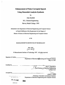 Enhancement  of Noise-Corrupted  Speech Using  Sinusoidal  Analysis-Synthesis by