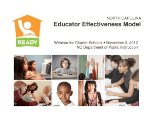 Educator Effectiveness Model NORTH CAROLINA NC Department of Public Instruction