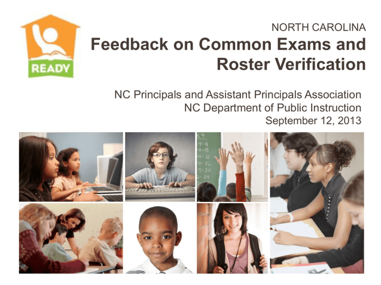 Feedback On Common Exams And Roster Verification