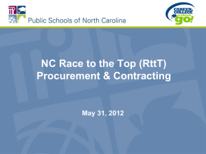NC Race to the Top (RttT) Procurement &amp; Contracting May 31, 2012