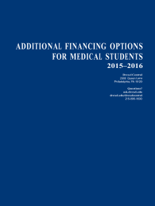 ADDITIONAL  FINANCING  OPTIONS FOR  MEDICAL  STUDENTS  2015–2016