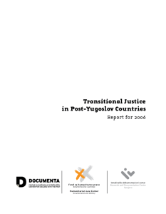 Transitional Justice in Post-Yugoslav Countries Report for 2006 .