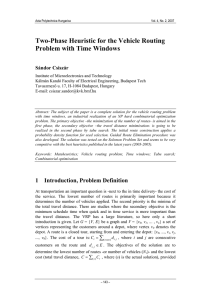 Two-Phase Heuristic for the Vehicle Routing Problem with Time Windows Sándor Csiszár