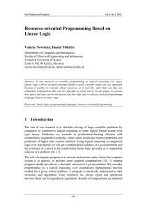 Resource-oriented Programming Based on Linear Logic Valerie Novitzká, Daniel Mihályi