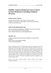 Stability Analysis Method for Fuzzy Control Systems Dedicated Controlling Nonlinear Processes Marius-Lucian Tomescu