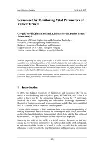 Sensor-net for Monitoring Vital Parameters of Vehicle Drivers Zoltán Benyó