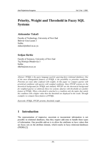 Priority, Weight and Threshold in Fuzzy SQL Systems Aleksandar Takači Srdjan Skrbic