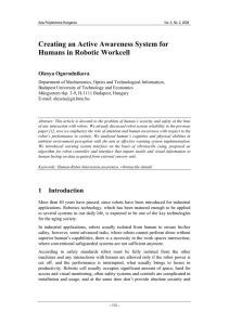 Creating an Active Awareness System for Humans in Robotic Workcell Olesya Ogorodnikova