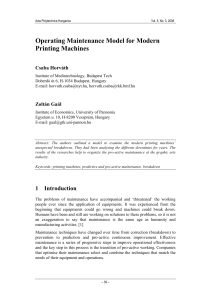 Operating Maintenance Model for Modern Printing Machines Csaba Horváth