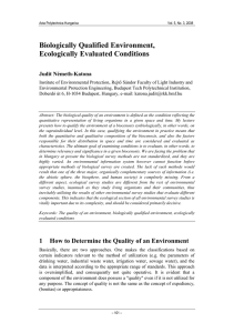 Biologically Qualified Environment, Ecologically Evaluated Conditions Judit Németh-Katona