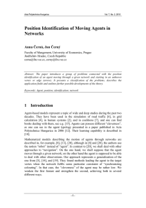 Position Identification of Moving Agents in Networks Anna Černá, Jan Černý