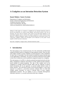 A Coalgebra as an Intrusion Detection System Daniel Mihályi, Valerie Novitzká