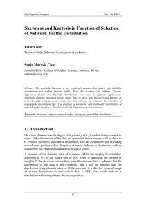 Skewness and Kurtosis in Function of Selection of Network Traffic Distribution