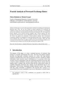 Fractal Analysis of Forward Exchange Rates  Mária Bohdalová, Michal Greguš