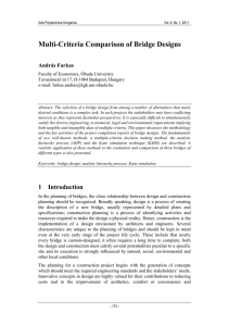 Multi-Criteria Comparison of Bridge Designs András Farkas