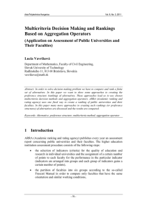 Multicriteria Decision Making and Rankings Based on Aggregation Operators Their Faculties)