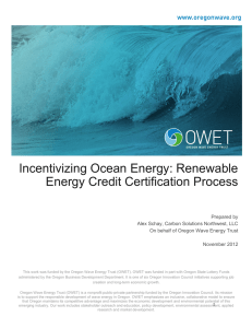 Incentivizing Ocean Energy: Renewable Energy Credit Certification Process November 2012