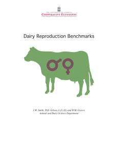 Dairy Reproduction Benchmarks Animal and Dairy Science Department