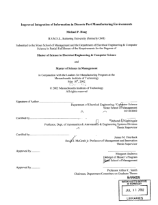 Improved  Integration of Information in Discrete  Part Manufacturing ... Michael  P. Hoag