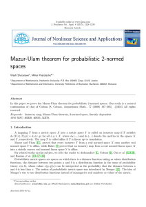 Mazur-Ulam theorem for probabilistic 2-normed spaces Wasfi Shatanawi , Mihai Postolache