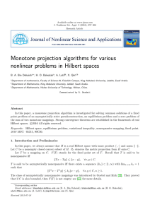Monotone projection algorithms for various nonlinear problems in Hilbert spaces