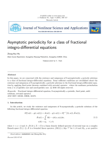 Asymptotic periodicity for a class of fractional integro-differential equations Zhong-Hua Wu