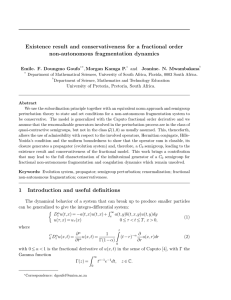 Existence result and conservativeness for a fractional order non-autonomous fragmentation dynamics