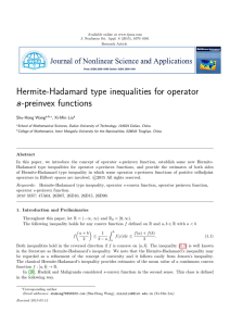 Hermite-Hadamard type inequalities for operator s-preinvex functions Shu-Hong Wang , Xi-Min Liu