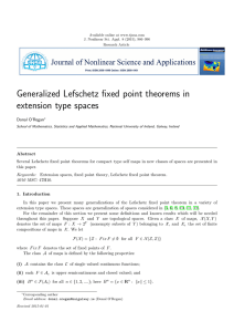 Generalized Lefschetz fixed point theorems in extension type spaces Donal O’Regan