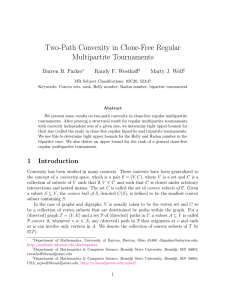 Two-Path Convexity in Clone-Free Regular Multipartite Tournaments Darren B. Parker Randy F. Westhoff
