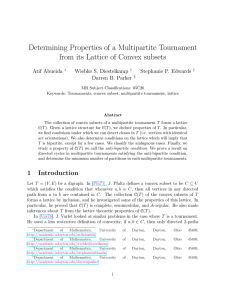 Determining Properties of a Multipartite Tournament Atif Abueida Wiebke S. Diestelkamp