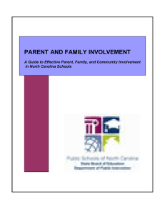 PARENT AND FAMILY INVOLVEMENT in North Carolina Schools