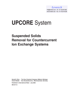 UPCORE Suspended Solids Removal for Countercurrent Ion Exchange Systems