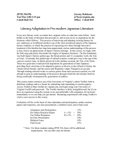 Literary Adaptation in Pre-modern Japanese Literature JPTR 356/556 Jeremy Robinson Tue•Thu 2:00-3:15 pm