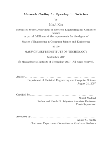 Network Coding for Speedup in Switches MinJi Kim