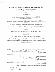 A  Pre-Computation  Scheme  for  Speeding  Up Public-Key  Cryptosystems Victor  Boyko