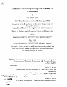 Certificate  Discovery  Using  SPKI/SDSI  2.0 Certificates