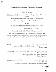 Scalable  Distributed Resource  Location Scott  T.  Smith