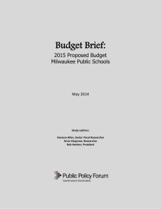 Budget Brief: 2015 Proposed Budget Milwaukee Public Schools