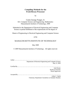 Compiling Methods for the Fresh Breeze Processor  Curtis George Fonger, Jr.