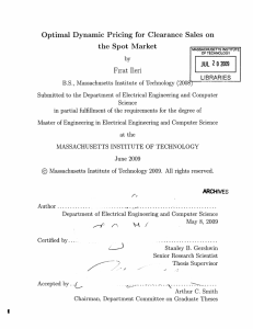 Optimal  Dynamic  Pricing  for  Clearance ... the  Spot  Market JUL  2 0 2009