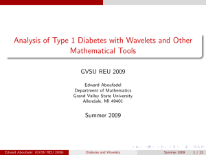 Analysis of Type 1 Diabetes with Wavelets and Other Mathematical Tools