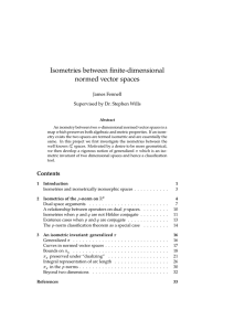 Isometries between finite-dimensional normed vector spaces James Fennell Supervised by Dr. Stephen Wills