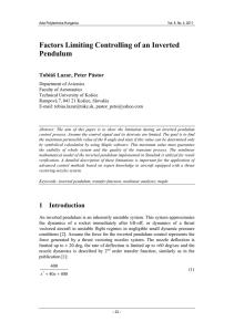 Factors Limiting Controlling of an Inverted Pendulum Tobiáš Lazar, Peter Pástor