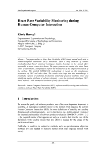 Heart Rate Variability Monitoring during Human-Computer Interaction Károly Hercegfi