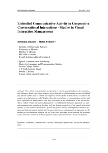 Embodied Communicative Activity in Cooperative Conversational Interactions - Studies in Visual