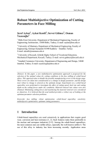 Robust Multiobjective Optimization of Cutting Parameters in Face Milling Şeref Aykut